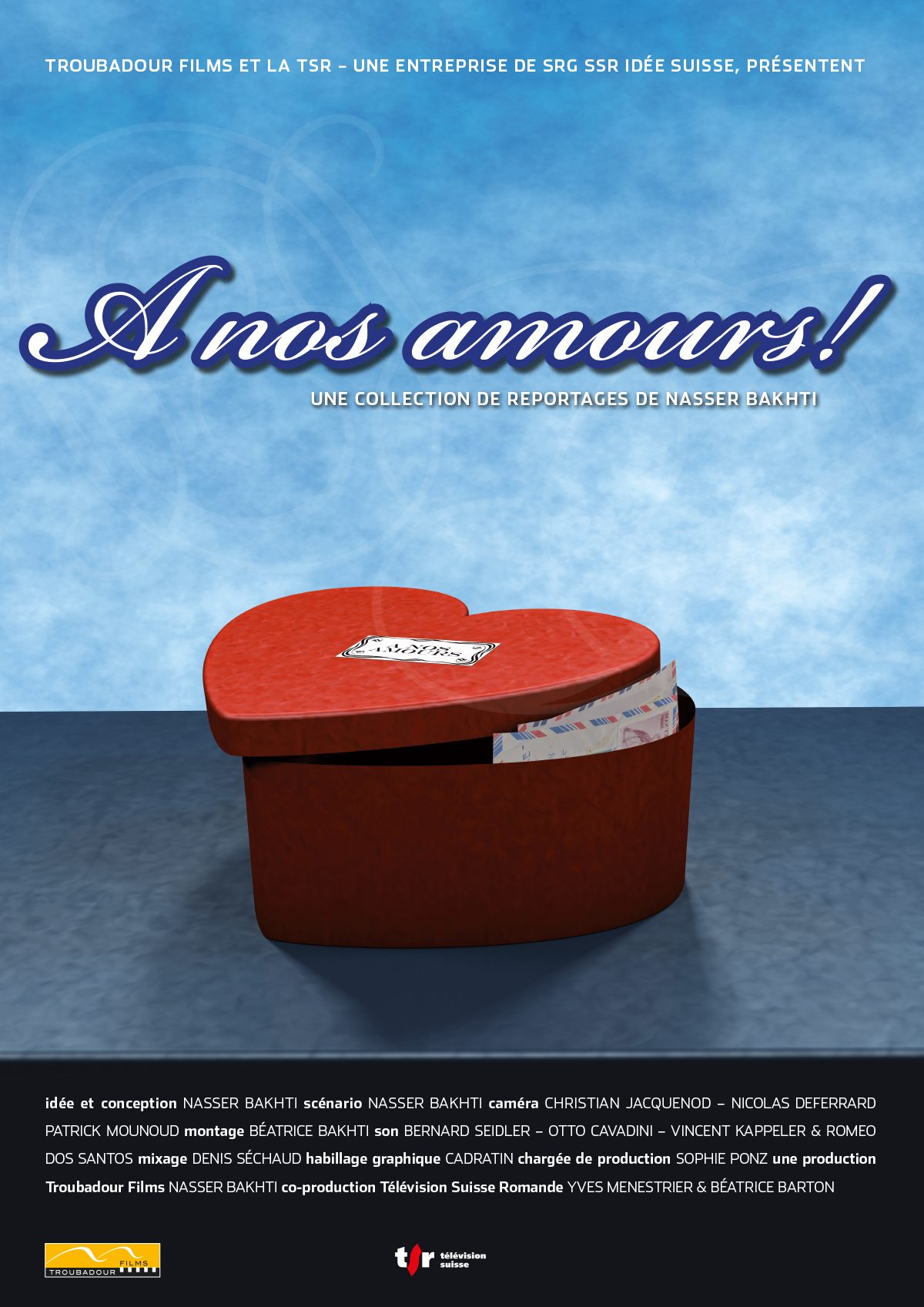 Affiche : A nos amours!