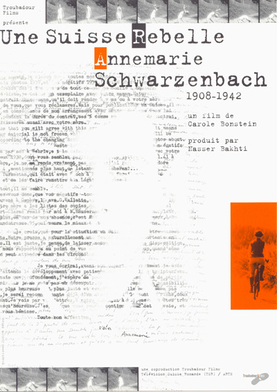 Affiche : Une Suisse rebelle, Anne-Marie Schwarzenbach